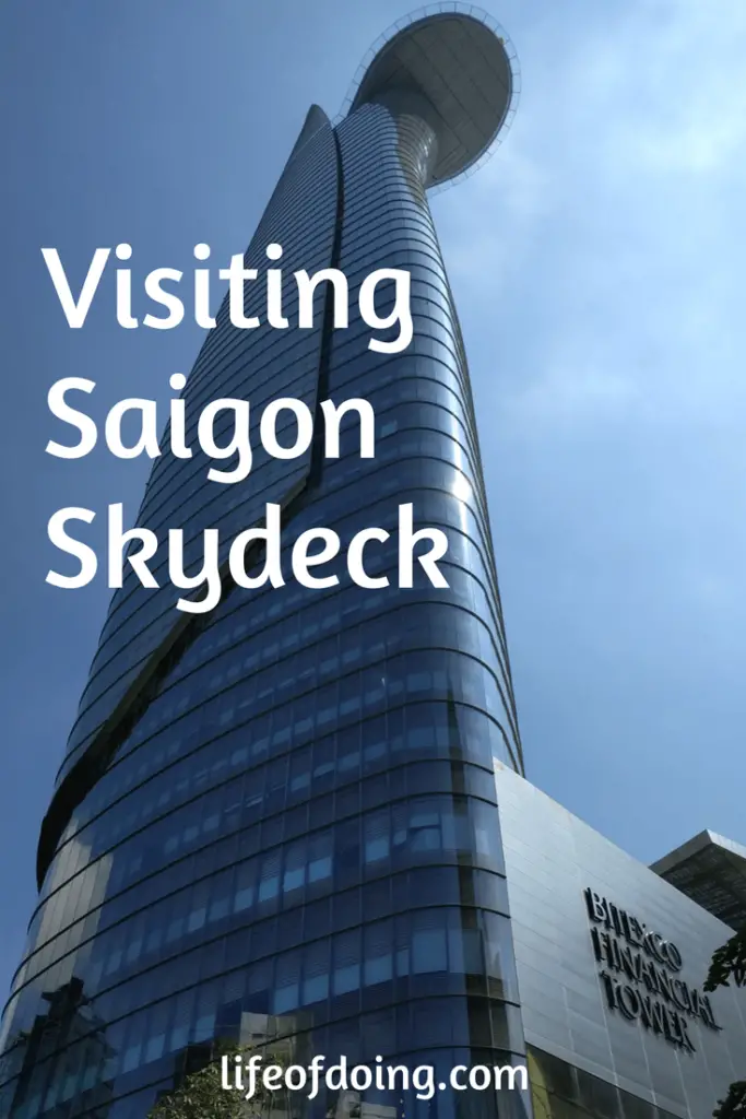 Visiting Saigon Skydeck in Bitexco Financial Tower