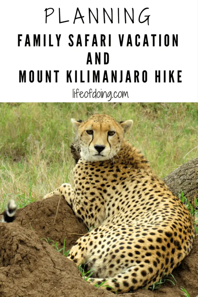 Planning Family Safari Vacation and Hike