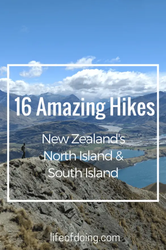 16 Amazing Hiking Trails in New Zealand North Island and South Island