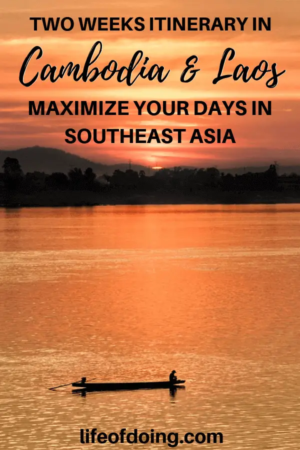 If you have two weeks in Southeast Asia, plan a trip to Cambodia and Laos. With this two week itinerary to Cambodia and Laos, you'll learn how to get your visa for Cambodia and Laos, things to do in Cambodia and Laos, places to stay, places to eat, and more. We're headed to Phnom Penh, Battambang, Siem Reap, Luang Prabang, and Vientiane. Save this pin to your board to refer back to later. #Cambodia #Laos #CambodiaLaos #CambodiaLaos2Weeks #CambodiaLaosItinerary #SoutheastAsiaItinerary2Weeks #SoutheastAsiaItinerary #SoutheastAsiaTravel #PhnomPenh #Battambang #SiemReap #LuangPrabang #Vientiane