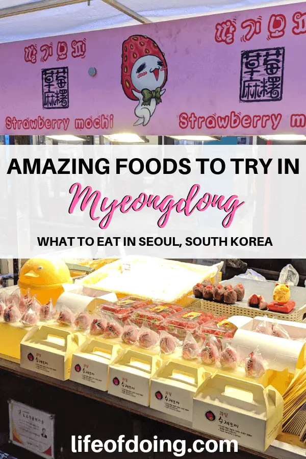 Strawberry mochi as a part of the amazing foods to try in Myeongdong, Seoul, South Korea