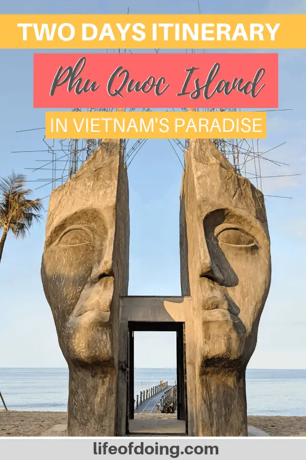 Phu Quoc 2 Days Itinerary in Vietnam