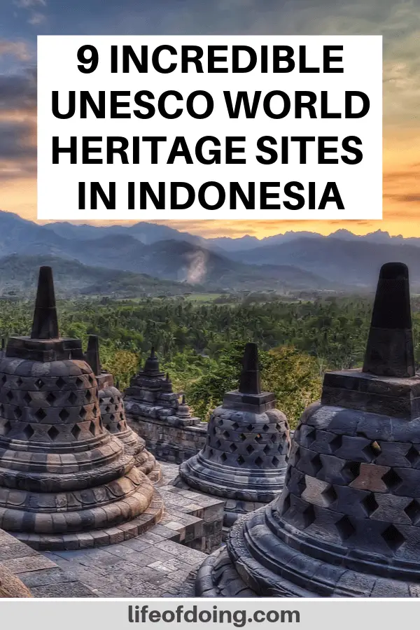 UNESCO sites to visit in Indonesia. Photo is of Borobudur Temple in Indonesia.