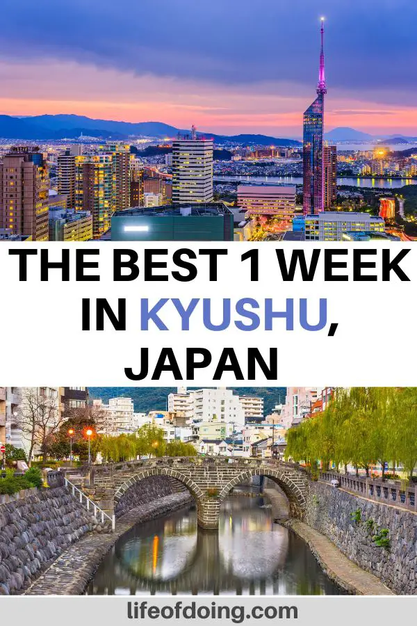 With your one week in Kyushu itinerary, head to the Northern Kyushu cities such as Fukuoka to see the skyline, Beppu, and Nagasaki to see the Spectacle Bridge.