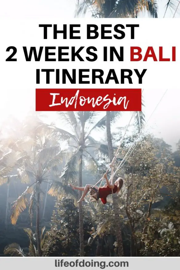 2 Weeks In Bali, Indonesia: An Itinerary With Culture, Adventures, And ...