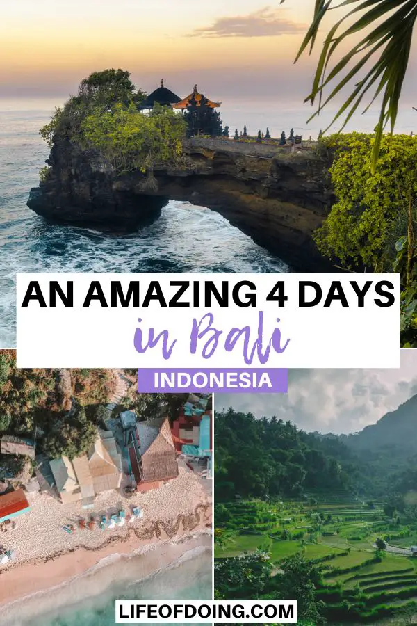 This 4 days in Bali itinerary highlights the top places to visit in Bali such as Tanah Lot temple, visiting beaches with pink sand, and seeing the rice field terraces.