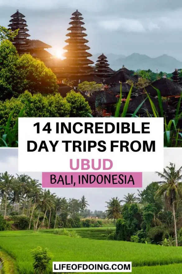 17 Exciting Day Trips from Ubud That You Don’t Want to Miss