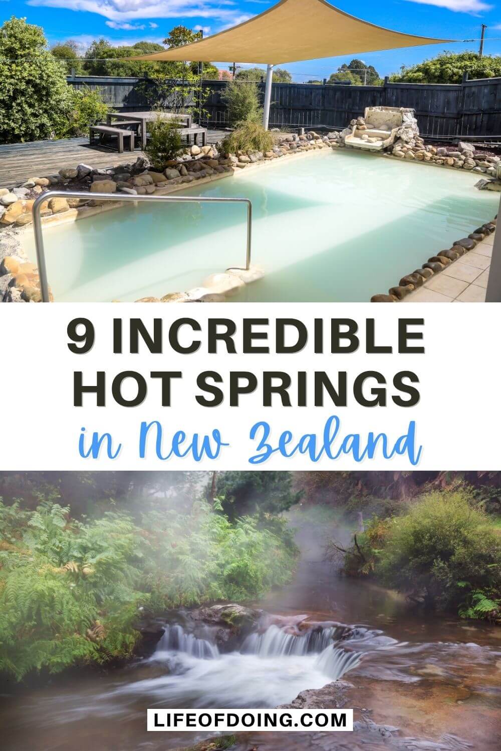Top photo is a milky blue hot spring at Hell's Gate Geothermal Reserve and bottom photo is a thermal waterfall at Kerosene Creek in Rotorua