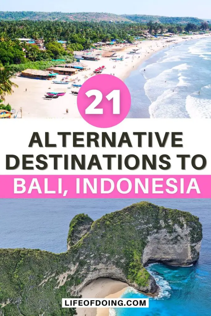 Bali Alternatives: 21 Stunning Destinations That Rival Bali, Indonesia